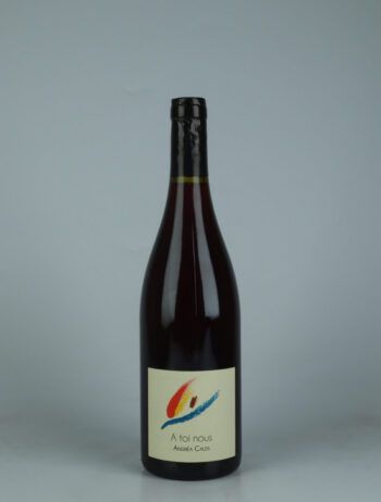 A bottle 2024 A Toi Nous Red wine from Andrea Calek, Ardèche in France